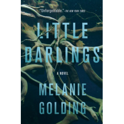 Little Darlings: A Novel
