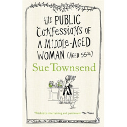 The Public Confessions of a Middle-Aged Woman