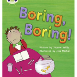 Bug Club Phonics - Phase 5 Unit 19: Boring, Boring