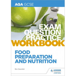 AQA GCSE Food Preparation and Nutrition Exam Question Practice Workbook