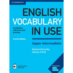 English Vocabulary in Use Upper-Intermediate Book with Answers and Enhanced eBook: Vocabulary Reference and Practice