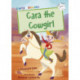 Cara the Cowgirl: (White Early Reader)
