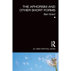 The Aphorism and Other Short Forms