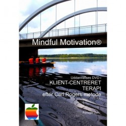 Mindful Motivation: Uddannelses DVD i klient-centreret terapi efter Carl Rogers metode