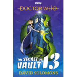 Doctor Who: The Secret in Vault 13