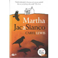 Martha, Jac a Sianco