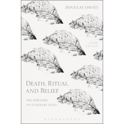 Death, Ritual and Belief: The Rhetoric of Funerary Rites