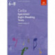 Cello Specimen Sight-Reading Tests, ABRSM Grades 6-8: from 2012