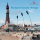 Blackpool's Seaside Heritage