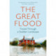The Great Flood: Travels Through a Sodden Landscape