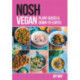 NOSH Vegan: Plant-Based and Down-to-Earth