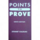 Points Points to Prove