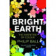 Bright Earth: The Invention of Colour