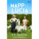 Mapp and Lucia Omnibus: Queen Lucia, Miss Mapp and Mapp and Lucia