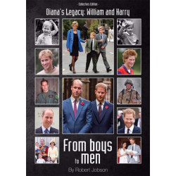 DIANA'S LEGACY: WILLIAM AND HARRY