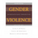 Gender Violence, 2nd Edition: Interdisciplinary Perspectives