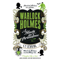Warlock Holmes - A Study in Brimstone: A Study in Brimstone