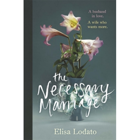 The Necessary Marriage