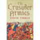 The Crusader Armies: 1099–1187