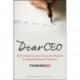 Dear CEO: 50 Personal Letters from the World's Leading Business Thinkers