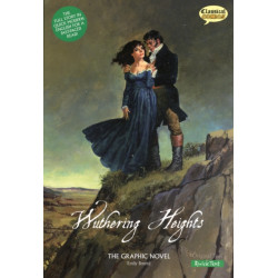Wuthering Heights The Graphic Novel: Quick Text