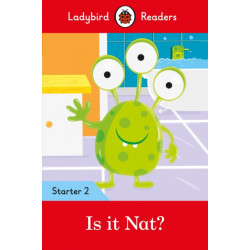 Ladybird Readers Starter Level 2 – Is it Nat? (ELT Graded Reader)