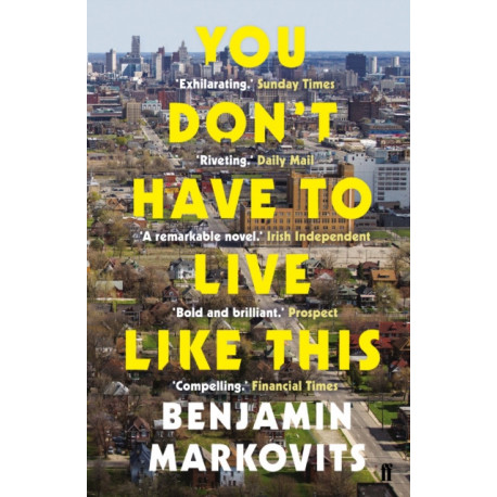 You Don't Have To Live Like This: From the 2025 Booker shortlisted author of The Rest of Our Lives