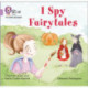 I Spy Fairytales: Band 00/Lilac