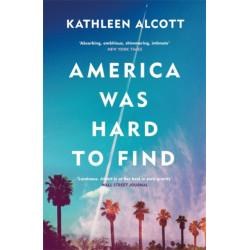 America Was Hard to Find