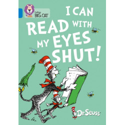 I Can Read with my Eyes Shut!: Band 04/Blue