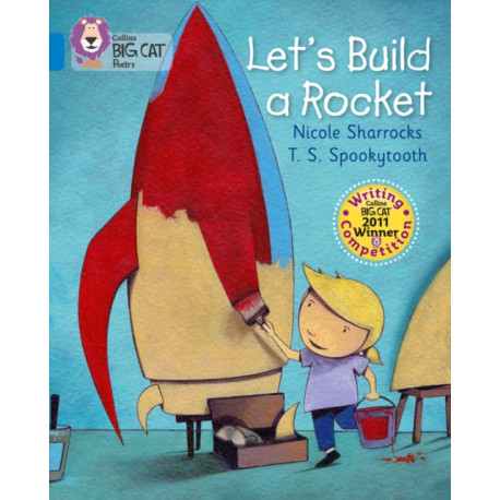 I’m Building a Rocket: Band 04/Blue