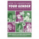 How to Understand Your Gender: A Practical Guide for Exploring Who You Are
