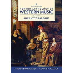 Norton Anthology of Western Music: Ancient to Baroque