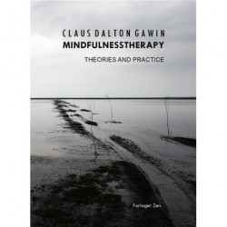 Mindfulnesstherapy: Theories and practice