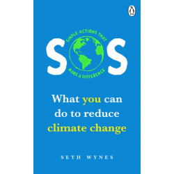 SOS: What you can do to reduce climate change – simple actions that make a difference