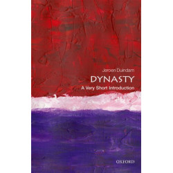 Dynasty: A Very Short Introduction