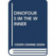 DINOFOURS IM THE WINNER