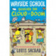 Wayside School Beneath the Cloud of Doom