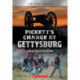 Pickett's Charge at Gettysburg: A Bloody Clash in the Civil War (XBooks: Total War): A Bloody Clash in the Civil War