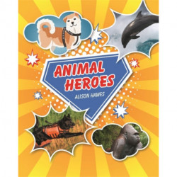 Reading Planet KS2 - Animal Heroes - Level 3: Venus/Brown band