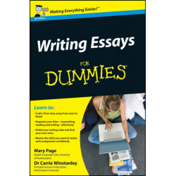 Writing Essays For Dummies, UK Edition