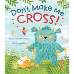 Don't Make Me Cross!