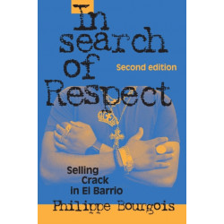 In Search of Respect: Selling Crack in El Barrio