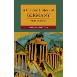 A Concise History of Germany