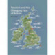 Tourism and the Changing Face of the British Isles