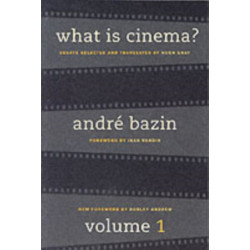 What Is Cinema? Volume I
