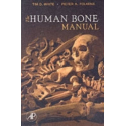 The Human Bone Manual