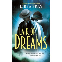 Lair of Dreams: A Diviners Novel