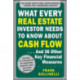 What Every Real Estate Investor Needs to Know About Cash Flow... And 36 Other Key Financial Measures, Updated Edition
