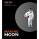 Making Moon: A British Sci-Fi Cult Classic